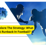 What Is a Runback in Football